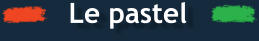 Le pastel